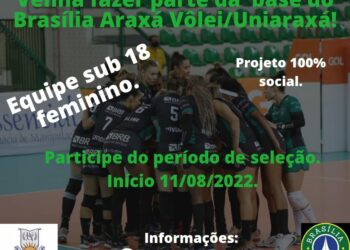 Brasília Vôlei/ Uniaraxá inicia processo seletivo para a categoria sub-18 feminina nesta quinta