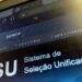 MEC adia divulgação do resultado do Sisu para quarta-feira (31)