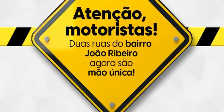 Ruas Wantuir Batista da Costa e Celidônio Fonseca Silva passam ser de mão única a partir desta sexta