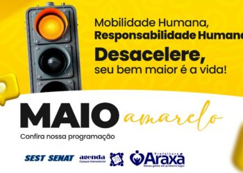 Araxá realiza a Campanha Maio Amarelo de 19 a 23 de maio; confira a programação