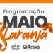 Prefeitura de Araxá realiza programação especial do Maio Laranja com ações nas áreas da Educação, Assistência Social e Saúde
