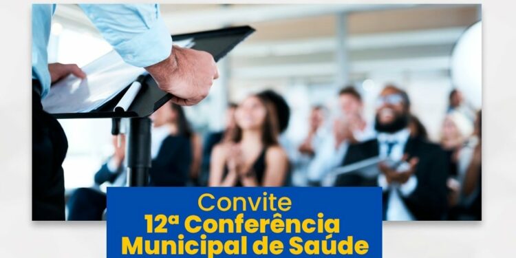 Araxá realiza a 12ª Conferência Municipal de Saúde para discutir ações e diretrizes do SUS nos próximos anos