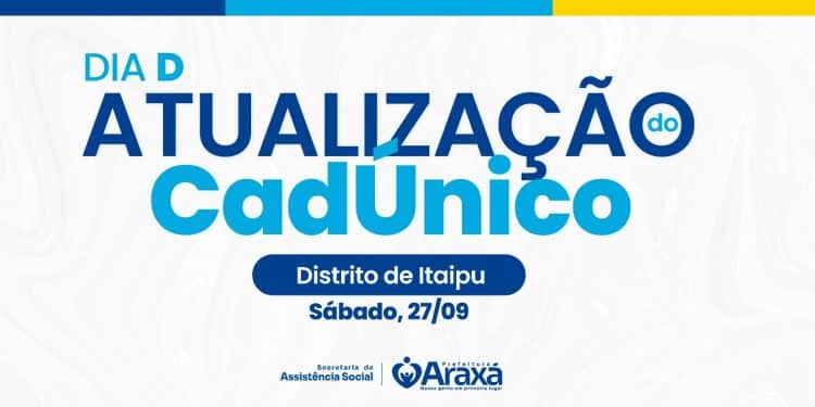 Prefeitura de Araxá realiza “Dia D” de atualização do CadÚnico no Distrito de Itaipu