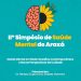Araxá promove II Simpósio de Saúde Mental e fortalece rede de cuidado humanizado