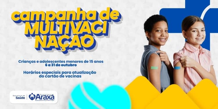 Araxá realiza Campanha de Multivacinação para crianças e adolescentes menores de 15 anos