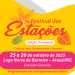 Festival das Estações – Edição Primavera movimenta o Lago Norte do Barreiro neste fim de semana