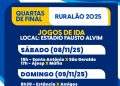 Quartas de final do Ruralão 2025 começam neste fim de semana no Estádio Fausto Alvim