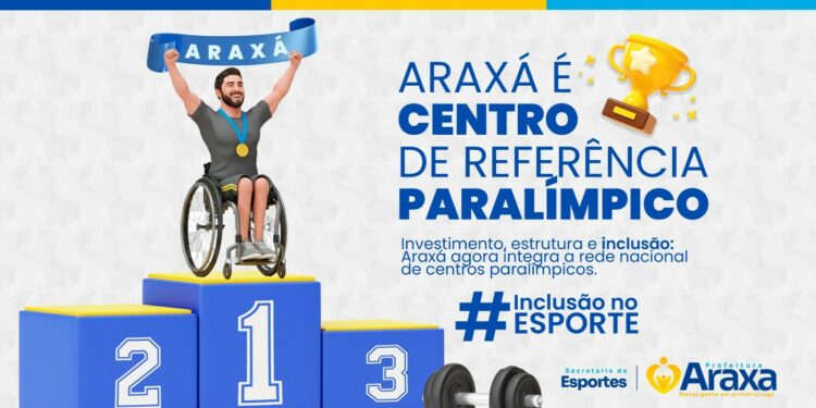 Araxá é oficialmente integrada à Rede de Centros de Referência Paralímpicos do Brasil