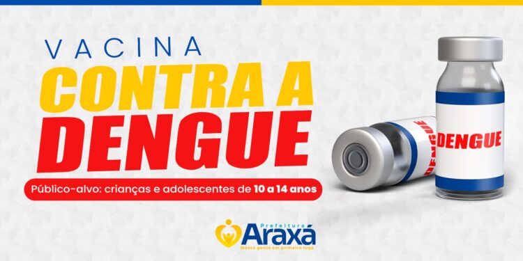 Prefeitura de Araxá disponibiliza vacina contra a dengue para crianças e adolescentes de 10 a 14 anos