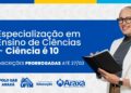 Especialização gratuita em Ensino de Ciências tem inscrições prorrogadas até 27 de março