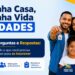 Prefeitura de Araxá disponibiliza página de Perguntas Frequentes sobre o Minha Casa, Minha Vida