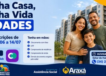 Inscrições para o Minha Casa, Minha Vida Cidades começam na segunda-feira (15) em Araxá