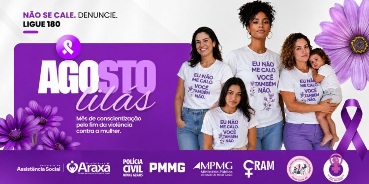 Agosto Lilás 2026 mobiliza Araxá em campanha de prevenção e enfrentamento à violência contra a mulher