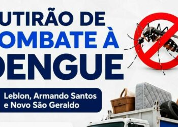 Prefeitura realiza mutirão de combate à dengue nos bairros Leblon, Armando Santos e Novo São Geraldo neste sábado (11)