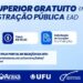 Últimos dias para se inscrever em curso gratuito de Administração Pública da UAB Araxá