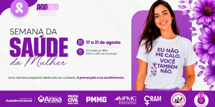 Semana da Saúde da Mulher amplia cuidado e acolhimento nas unidades de saúde de Araxá