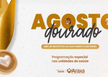 Secretaria de Saúde promove programação especial durante o Agosto Dourado, mês de incentivo ao aleitamento materno