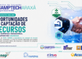 Camptech Araxá promove evento online e gratuito sobre captação de recursos para empresas inovadoras