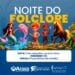 Escola Municipal de Música realiza a Noite do Folclore nesta quarta-feira (2)