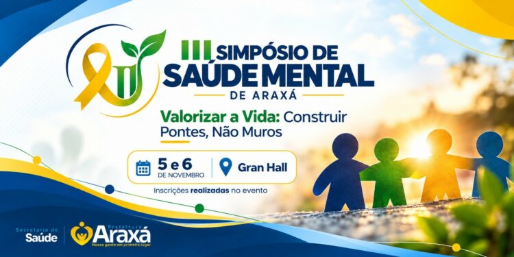 Araxá realiza o III Simpósio de Saúde Mental nos dias 5 e 6 de novembro